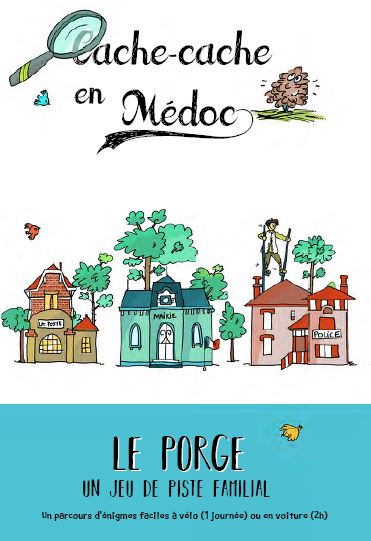 Cache-cache en Médoc Le Porge