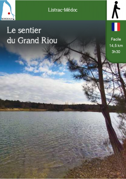 Randonnée à Listrac-Médoc – Le sentier du Grand Riou